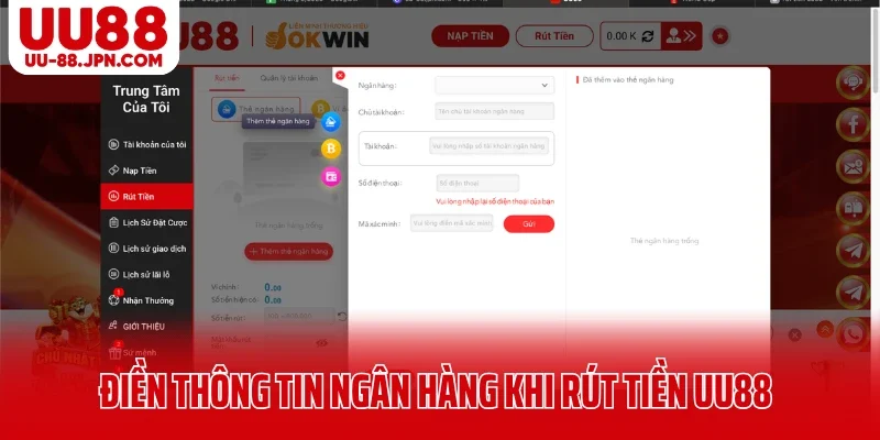 Điền thông tin ngân hàng khi rút tiền UU88