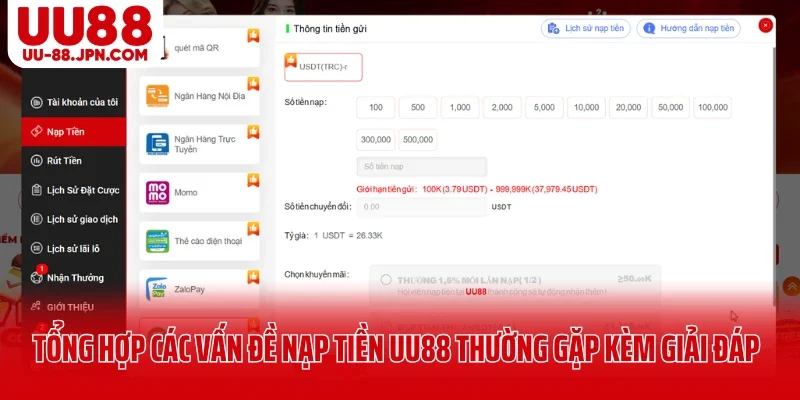 Tổng hợp các vấn đề nạp tiền UU88 thường gặp kèm giải đáp